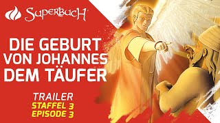 Trailer Die Geburt von Johannes dem Täufer Staffel 3 Folge 2 [upl. by Fennie]