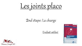 TUTO Les joints placo 2nde étape  La charge [upl. by Eissel691]