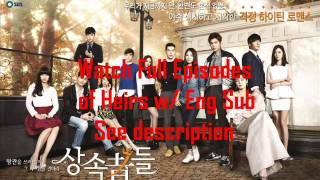 Watch Full Episodes of Heirs w Eng Sub [upl. by Yeh287]