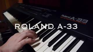 Midi Keyboard 4  Roland A33 [upl. by Miun384]