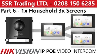 Hikvision IP PoE Intercom Guide Part 6 1x FlatHouse 3x Multi Screen Extension Setup Configuration [upl. by Anitsirhk]