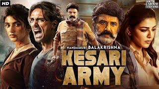 Kesari Army 2024 New Released Full Hindi Dubbed Movie  Nandamuri Balakrishna Kajal Agarwal [upl. by Rosalie]