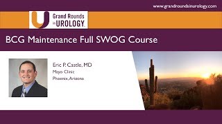 BCG Maintenance Full SWOG Course [upl. by Odell]