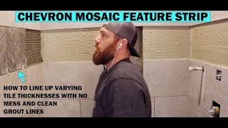 How To Install a Chevron Mosaic Tile Feature StripLine up thin Mosaic with thick wall tilesNo Mess [upl. by Odranoel]