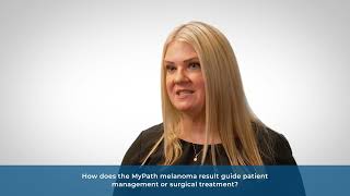 How MyPath Melanoma Test Results Guide Surgical Decisions [upl. by Lemay]