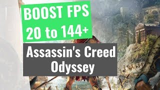 Assassin’s Creed Odyssey  How to BOOST FPS and performance on any PC [upl. by Bevash]