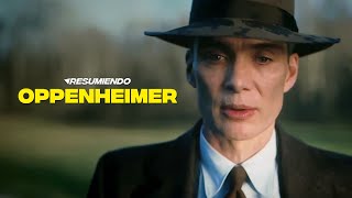 OPPENHEIMER  RESUMEN en 9 minutos [upl. by Aidan]