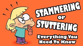 Stammering or Stuttering Everything You Need To Know [upl. by Pinebrook]