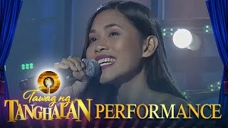 Tawag ng Tanghalan Hannah Jane Natinga  Ngayon At Kailanman [upl. by Vinaya]