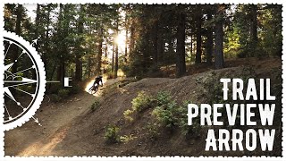 Arrow Trail Preview  Sky Park Bike Park [upl. by Nallid]