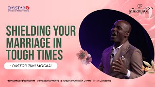 Daystar Midweek Service  Shielding Your Marriage In Tough Times  8th May 2024 [upl. by Darice]