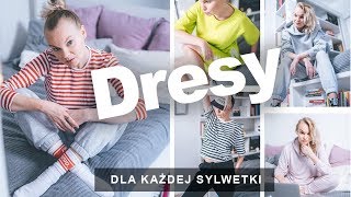 Stylizacje dresowe dla każdej sylwetki  Jak wybrać dres  Polskie marki [upl. by Osmo]