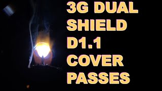 3G D11 Dual Shield MIG E71T1 Cover Pass Examples [upl. by Johnath]