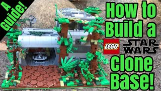 How to Build a LEGO Star Wars Clone Base [upl. by Alliuqaj827]