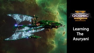 Learning Battlefleet Gothic Armada 2 The Asuryani [upl. by Toblat]