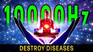 Discover GODS HEALING TOUCH 10000Hz 528Hz Frequency Music for Miracles [upl. by Walston93]