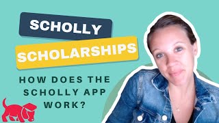 Scholly Scholarships How Does the Scholly App Work [upl. by Nawaj455]