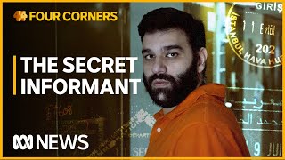 Unmasking the undercover informant inside the cartel  Four Corners [upl. by Saitam8]