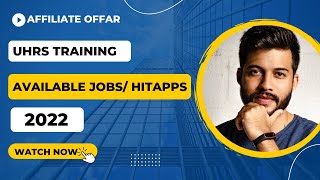 UHRS Training AVAILABLE JOBS HITAPPS TODAY [upl. by Malorie]