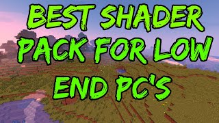 Best Shader Pack For Low End PCs SFLP Shaders 189 through 118 [upl. by Oderfodog880]