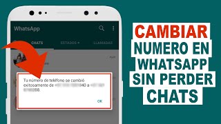 COMO CAMBIAR NUMERO en WhatsApp SIN PERDER CONVERSACIONES [upl. by Tsew]