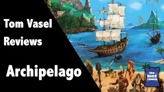 Archipelago Review  with Tom Vasel [upl. by Dewayne515]