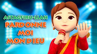 ASTAGHFIRULLAH  édition 2018  Français  Clip Officiel [upl. by Weksler918]