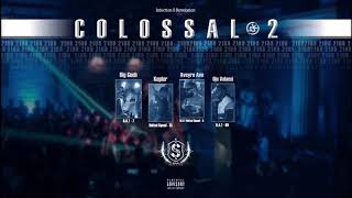 AVEYRO AVE  COLOSSAL 2 الرّجاء مراعاة الفارق في التوقيت ft BIG GUEB DJO VALACCI KEPLER [upl. by Miahc566]