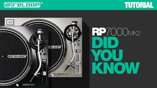 Reloop RP7000 MK2 NextGen Turntable  Did You Know Tutorial [upl. by Ellimak]