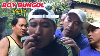 BOY BUNGOL PART 2 [upl. by Amethyst]