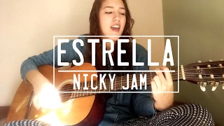 NICKY JAM  Estrella  Cover Analeska [upl. by Gratt333]