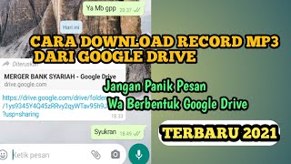 Tutorial Download MP3 Dari Google Drive  Terbaru 2021 [upl. by Emmaline799]