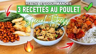 3 recettes HEALTHY à basse de poulet RAPIDES amp FACILES [upl. by Campney]