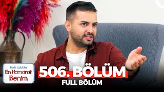 En Hamarat Benim 506 Bölüm [upl. by Nirtiak]