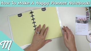 How To Make Your Own Happy Planner Notebook [upl. by Llevert]