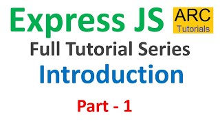 Express JS Tutorial 1  Introduction  Node Express JS Tutorial [upl. by Nirrak]