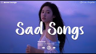 Sad Songs 😥 Sad Songs Playlist 2024 Depressing Songs Playlist 2024 That Will Make You Cry [upl. by Silden330]