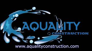 Aquality Construction CO [upl. by Appleby]