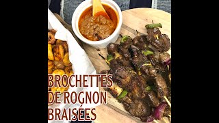 BROCHETTES DE ROGNONS BRAISEES  RECETTE GOURMANDE  NONO AU FOURNEAU [upl. by Llerrod]