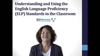 Understanding and Using ELP Standards in the Classroom [upl. by Burgwell]