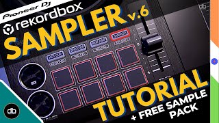 DDJ 400 SAMPLER TUTORIAL  HOW TO USE THE SAMPLER IN REKORDBOX  FREE SAMPLE PACK  FULL TUTORIAL [upl. by Leasa307]