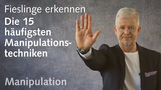 Die 15 häufigsten Manipulationstechniken erkennen [upl. by Renick]