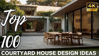 Top 100 Modern Courtyard House Design Ideas for Stunning Living Spaces [upl. by Ferrand]