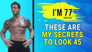 Sylvester Stallone 77 Years Old Shares His Secrets To Look 45  Workout Diet Routine Revealed [upl. by Oramug385]