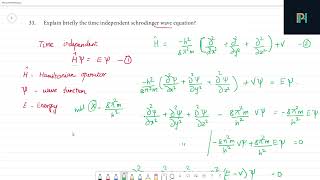 Explain briefly the time independent schrodinger wave equation [upl. by Iadahs947]