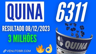 🍀 Resultado Quina 6311 confira a Quina de hoje 0812 [upl. by Drapehs564]