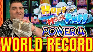 World RECORD BREAKING JACKPOT On HUFF N MORE PUFF POWER 4 Slot [upl. by Missi]