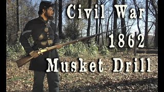 Civil War  1862 US Army Musket Drill HD [upl. by Quita780]