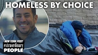 Homeless by choice How this guy survives on the NYC streets  Extraordinary People  New York Post [upl. by Eisej]