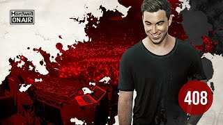 Hardwell On Air 408 [upl. by Selig224]